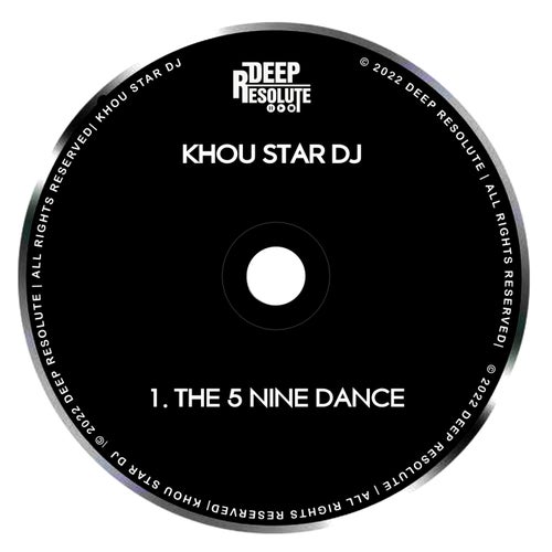 Khou Star DJ - The 5 Nine Dance [KSD006]